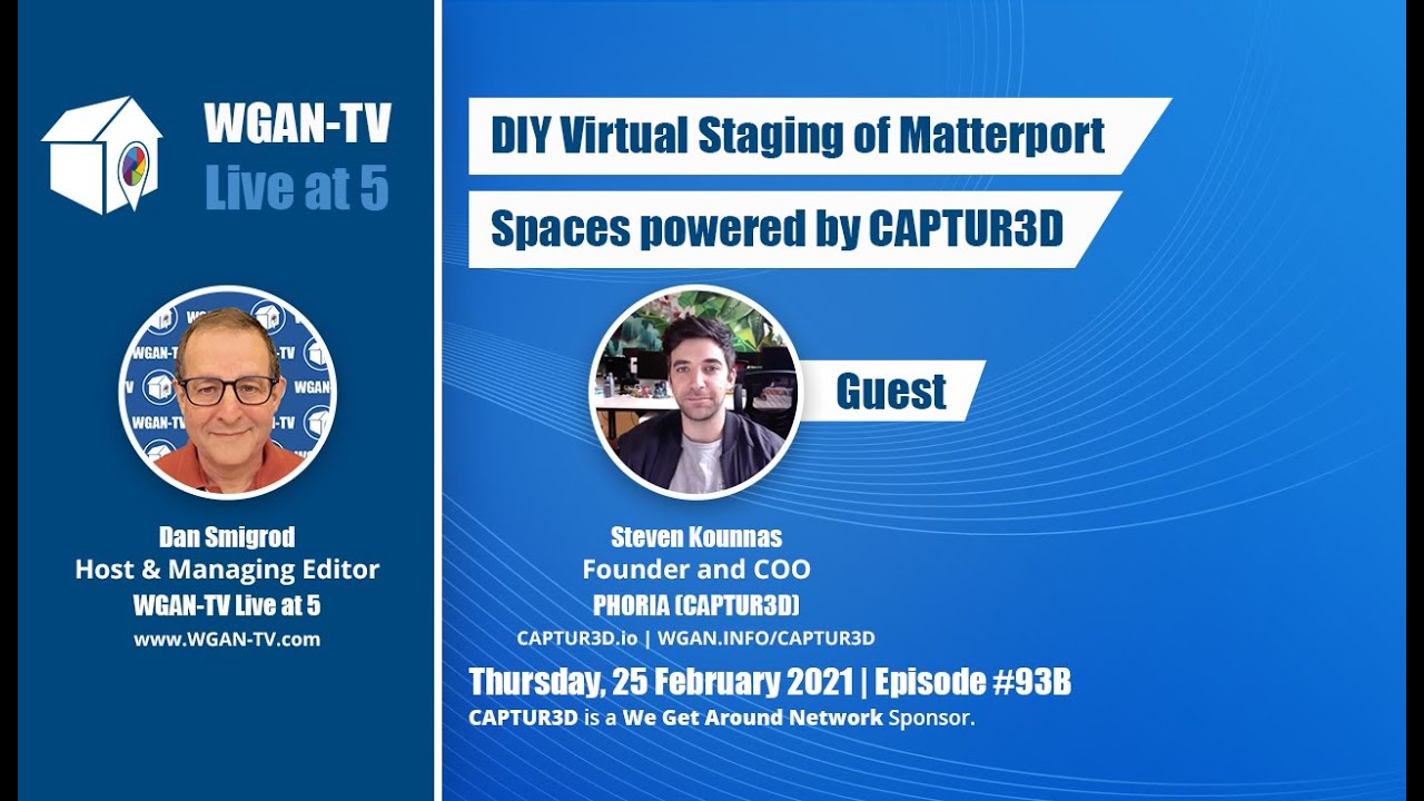 93-WGAN-TV CAPTUR3D DIY Virtual Staging and Augmented Reality (AR) of #Matterport Digital Twins