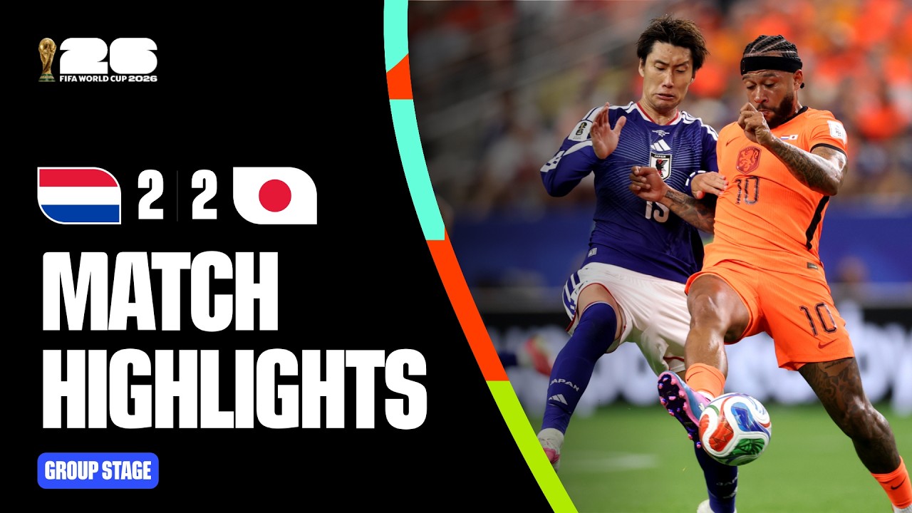 Highlights | Netherlands 2-2 Japan | FIFA World Cup 2026™