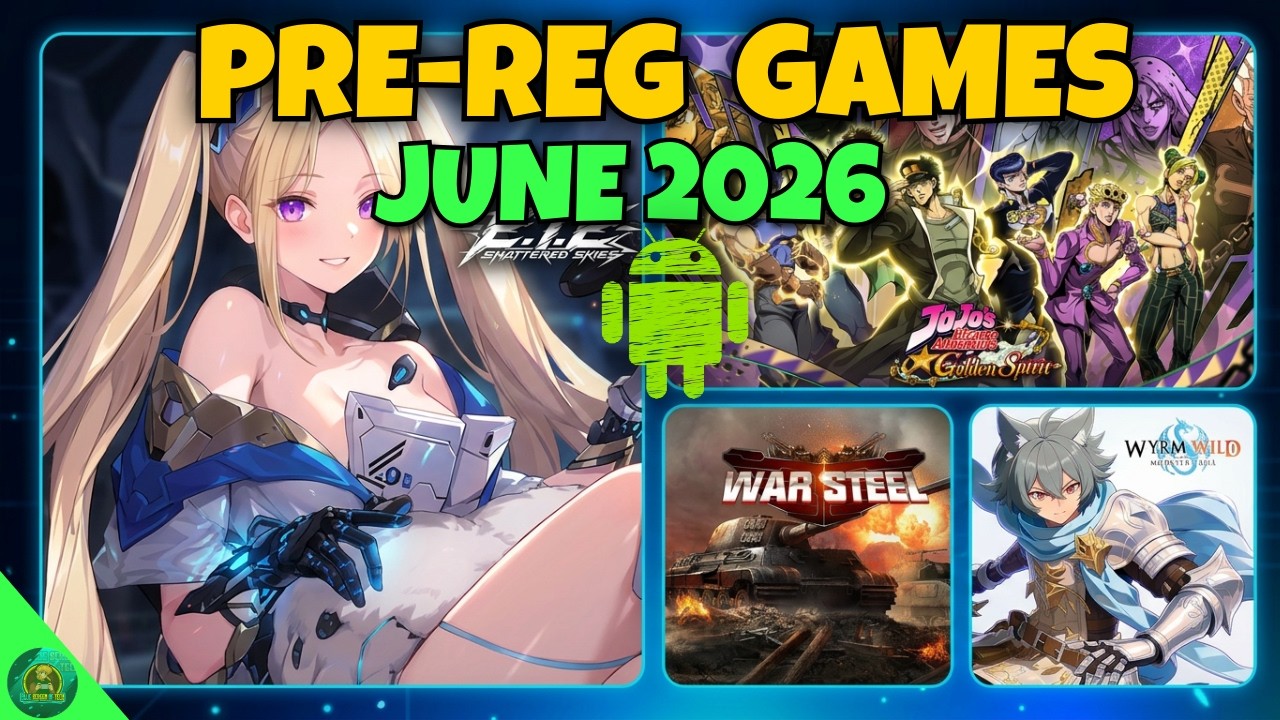 PRE REGISTER THESE NOW - JUNE 2026 Biggest Mobile Games!