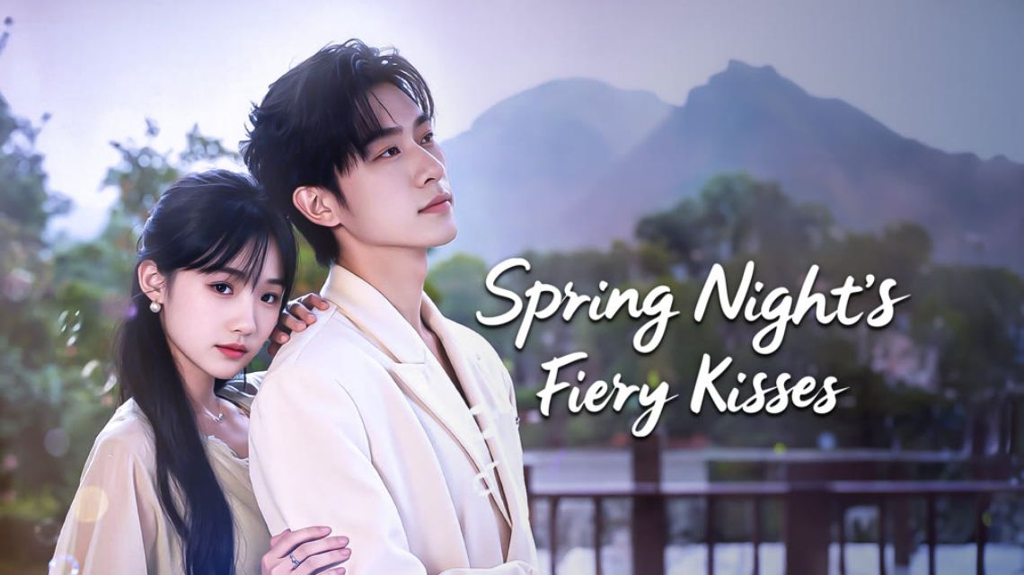 Spring Night's Fiery Kisses [English] poster