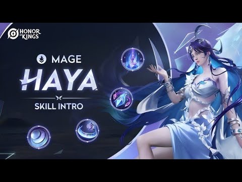 HAYA | Hero Tutorial | Honor of Kings