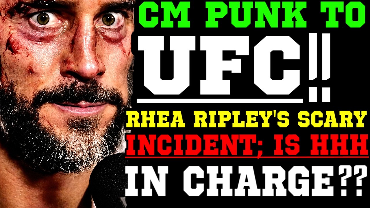 WWE News! CM Punk to UFC Again! Is Triple H Really in Charge Rhea Ripley’s Scary Incident at Home