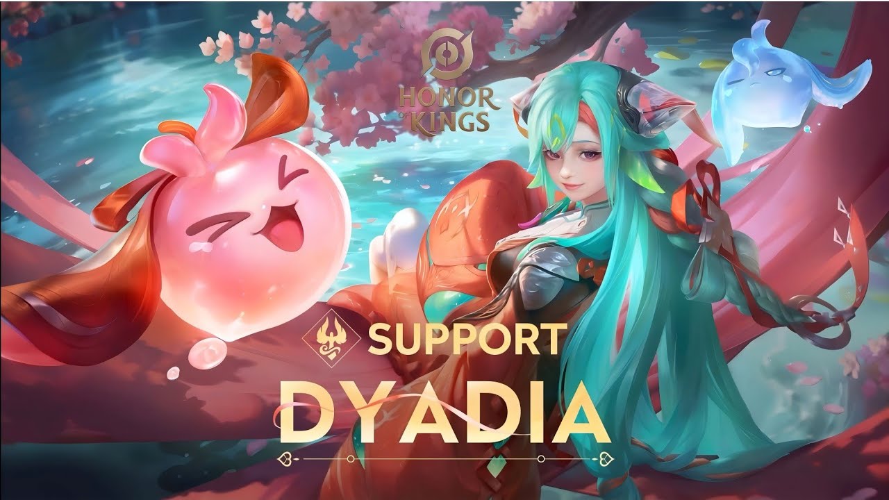 DYADIA | Hero Tutorial | Honor of Kings