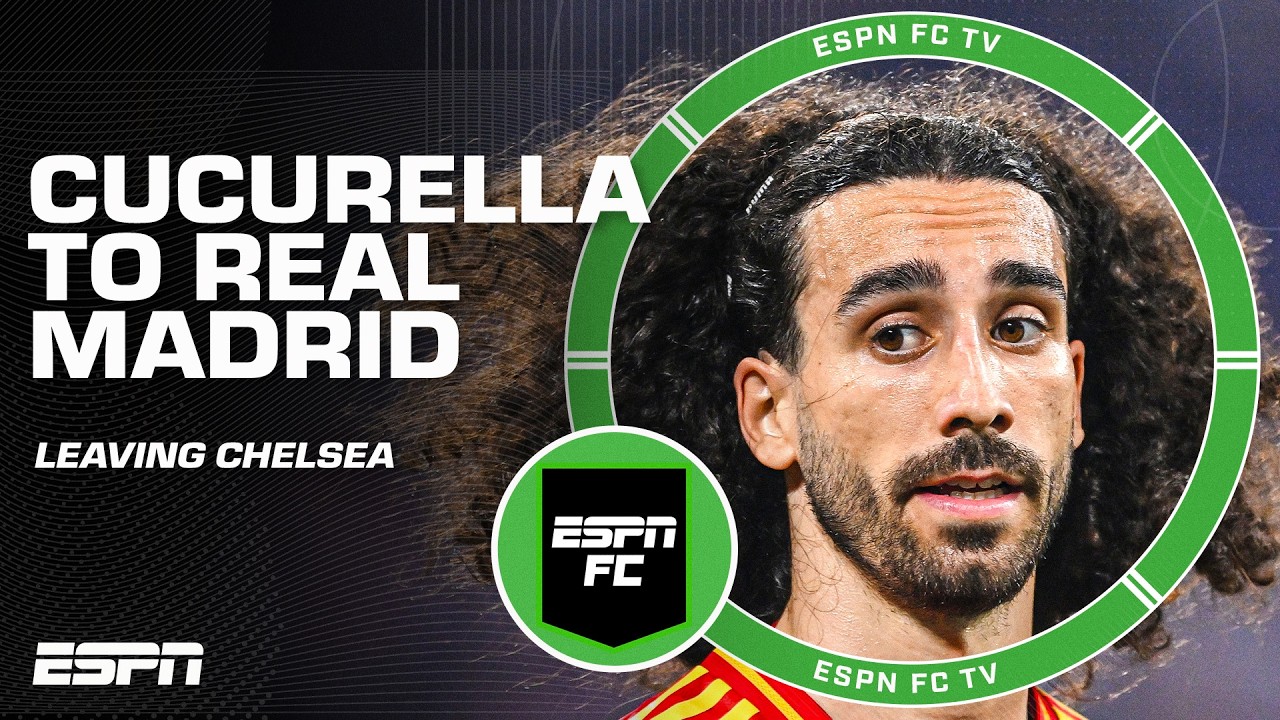 Marc Cucurella leaves Chelsea to join Real Madrid đš How does he fit? | ESPN FC