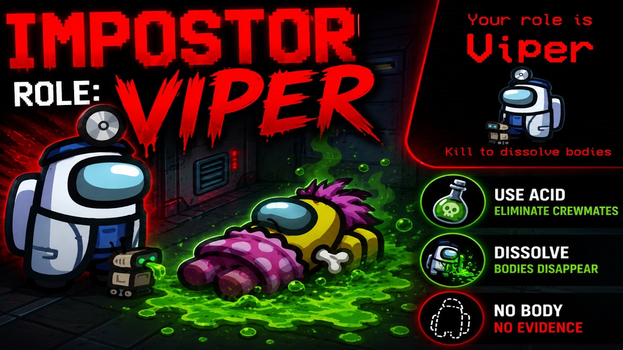 Among Us - Deadly Viper Gameplay! Bodies Vanish Without a Trace | No Commentary