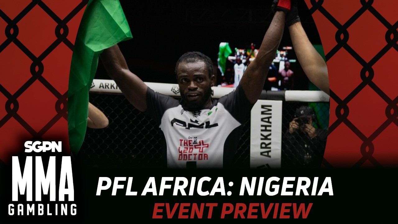 PFL Africa: Nigeria Preview, Predictions, and Picks (Ep1103) background