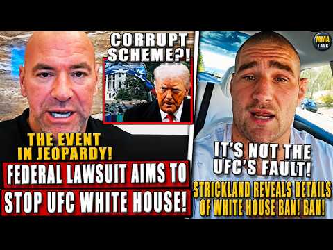 Last-minute LAWSUIT aims to STOP the UFC White House! Strickland REVEALS DETAILS of White House BAN! background