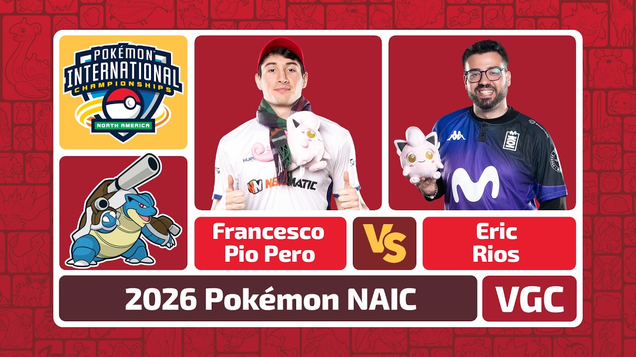 Francesco Pio Pero v Eric Rios - Pokémon VGC Masters Finals | NAIC 2026