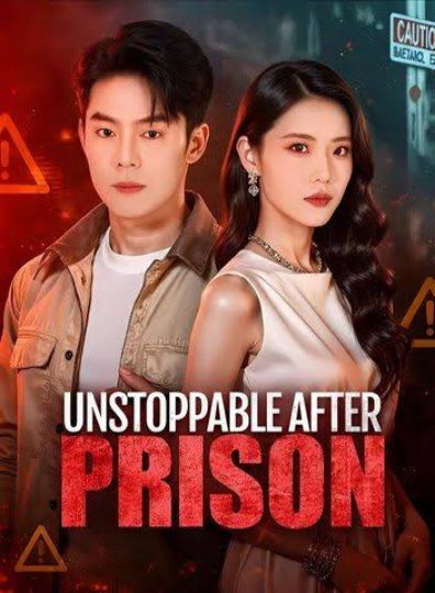 Unstoppable After Prison [English] poster
