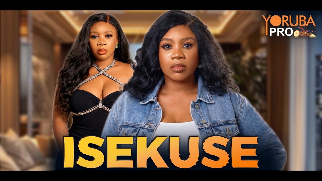 ISEKUSE Latest Yoruba Movie