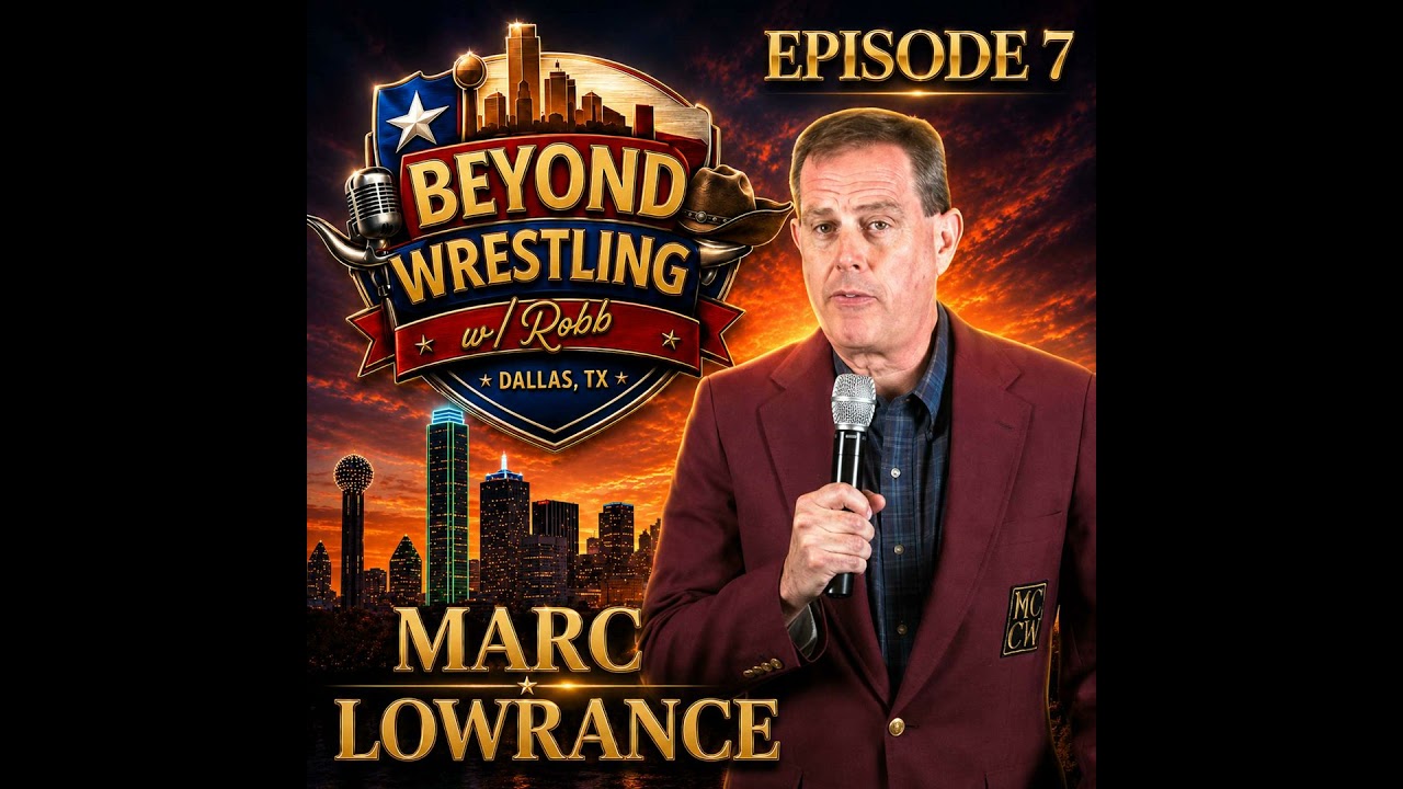 Beyond Wrestling w/Robb Ep. 7: Marc Lowrance background