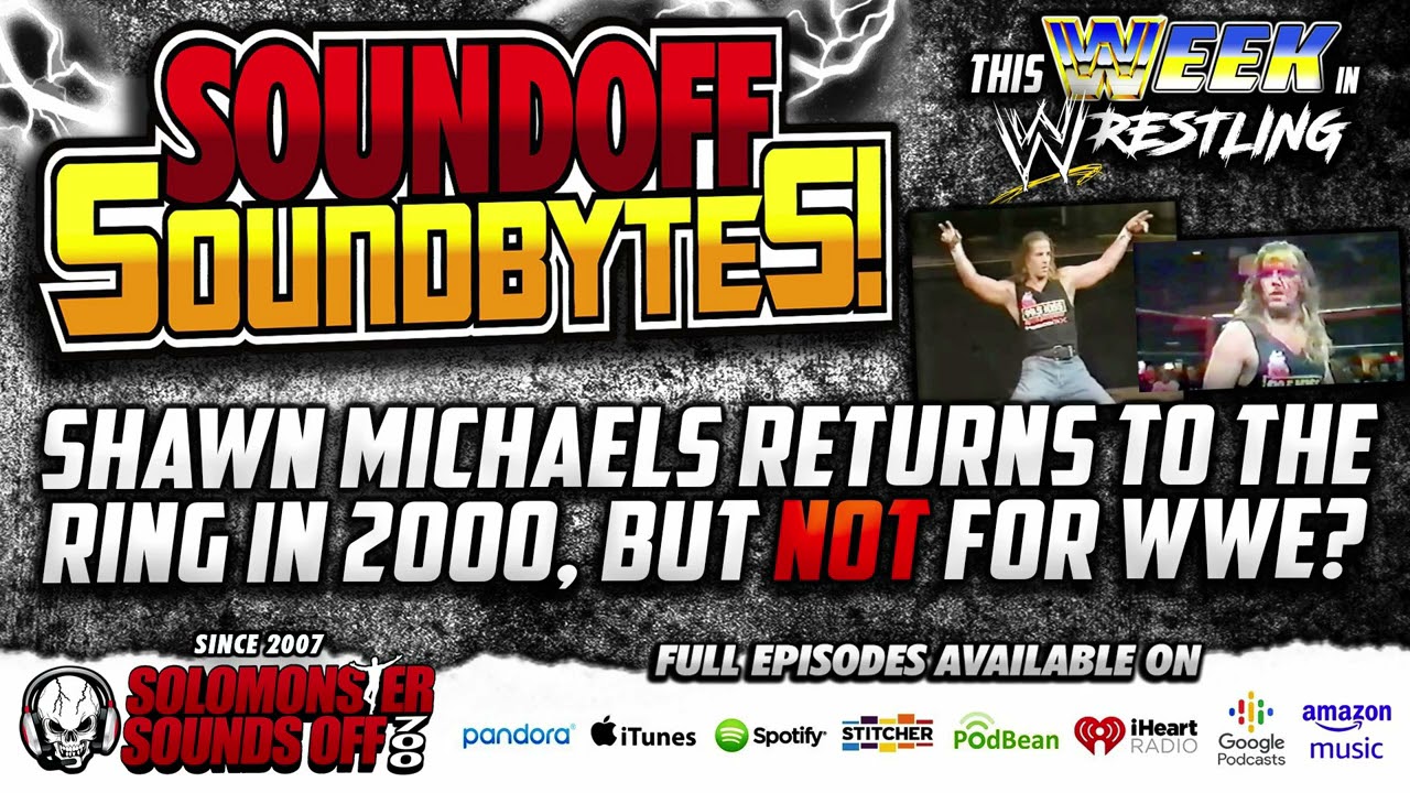 Shawn Michaels Returns To The Ring But NOT For WWE? (This Week In History Pt 2)