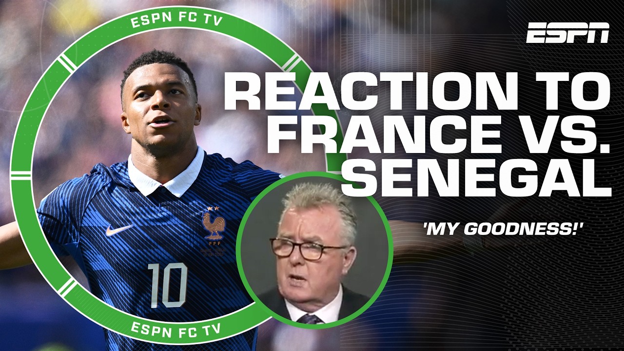 FULL REACTION to France vs. Senegal 🔥 'THE BEST OF MBAPPE!' - Steve Nicol | ESPN FC