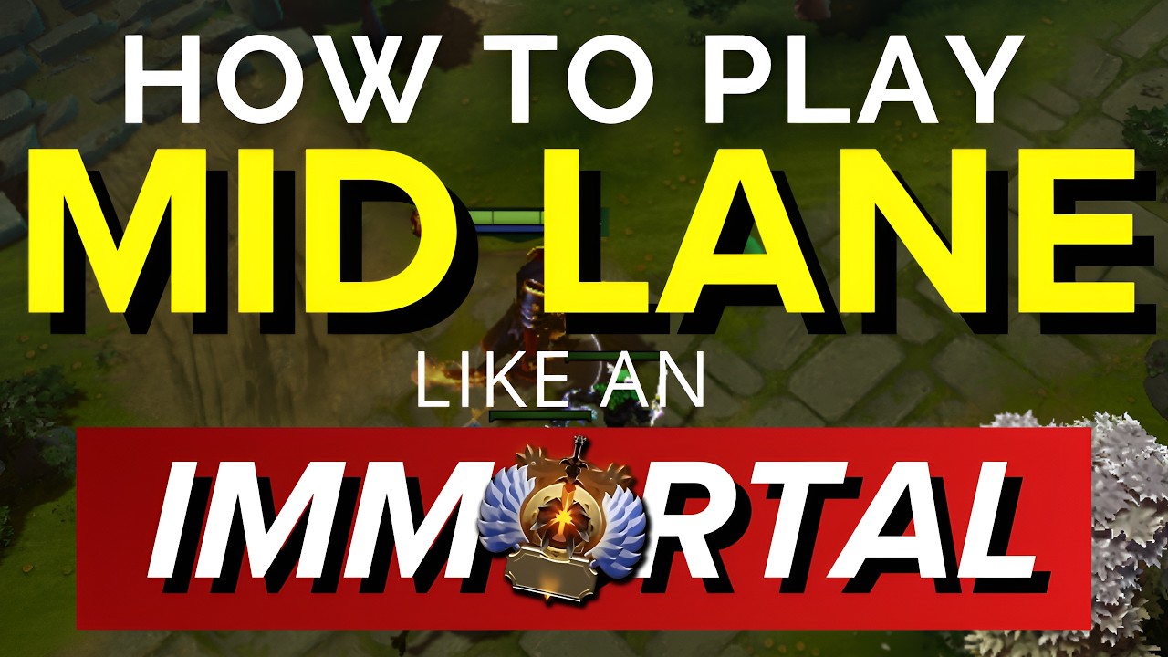 How to Play Mid Lane like an IMMORTAL - Laning Guide Dota 2 background
