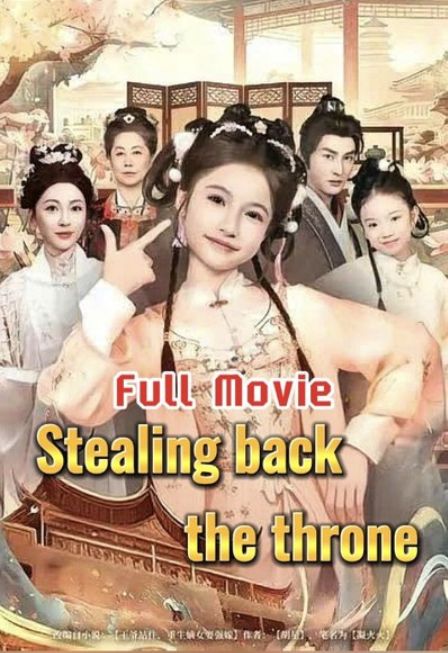Stealing Back the Throne [English] poster
