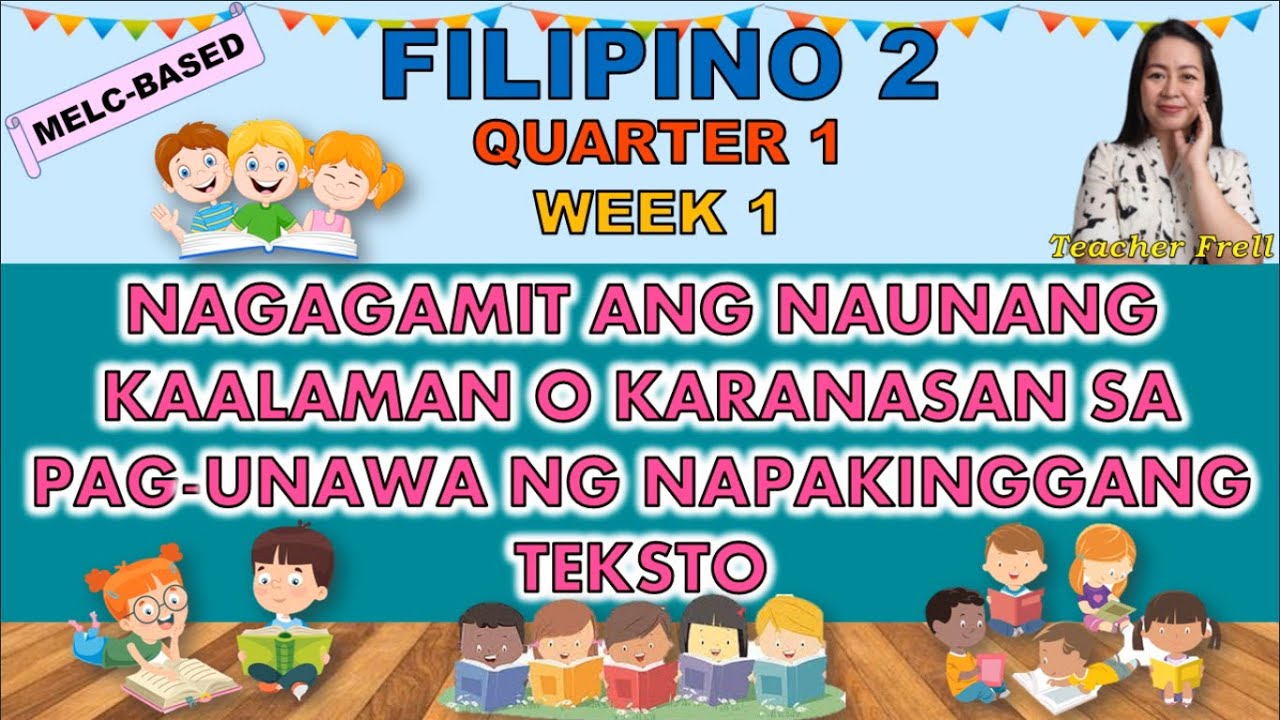FILIPINO 2 - QUARTER 1