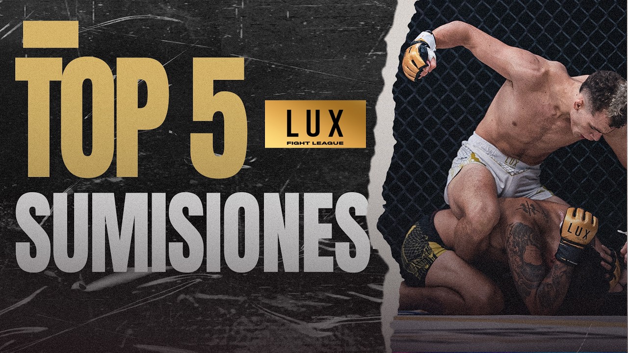 TOP 5 Sumisiones de LUX FIGHT LEAGUE 👊🔥 #luxfightleague background