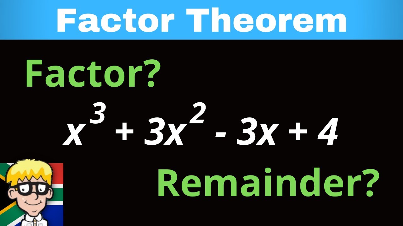 Factor and Remainder Theorem Grade 12