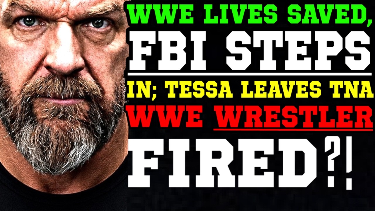 WWE News! FBI Steps In to Save WWE Wrestlers! WWE Star Released Tessa Blanchard Departs TNA