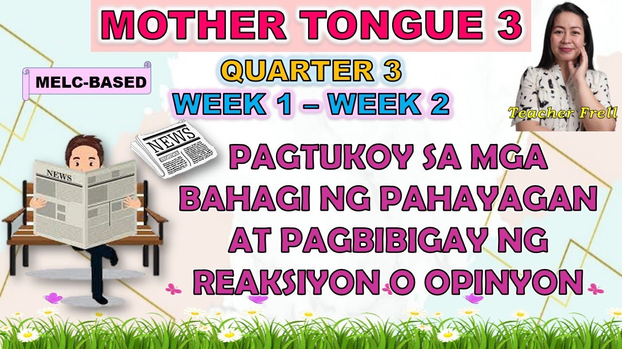 MOTHER TONGUE 3 - QUARTER 3