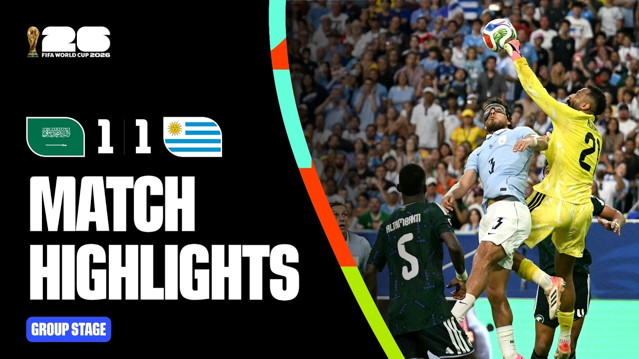 Highlights | Saudi Arabia 1-1 Uruguay | FIFA World Cup 2026™ background