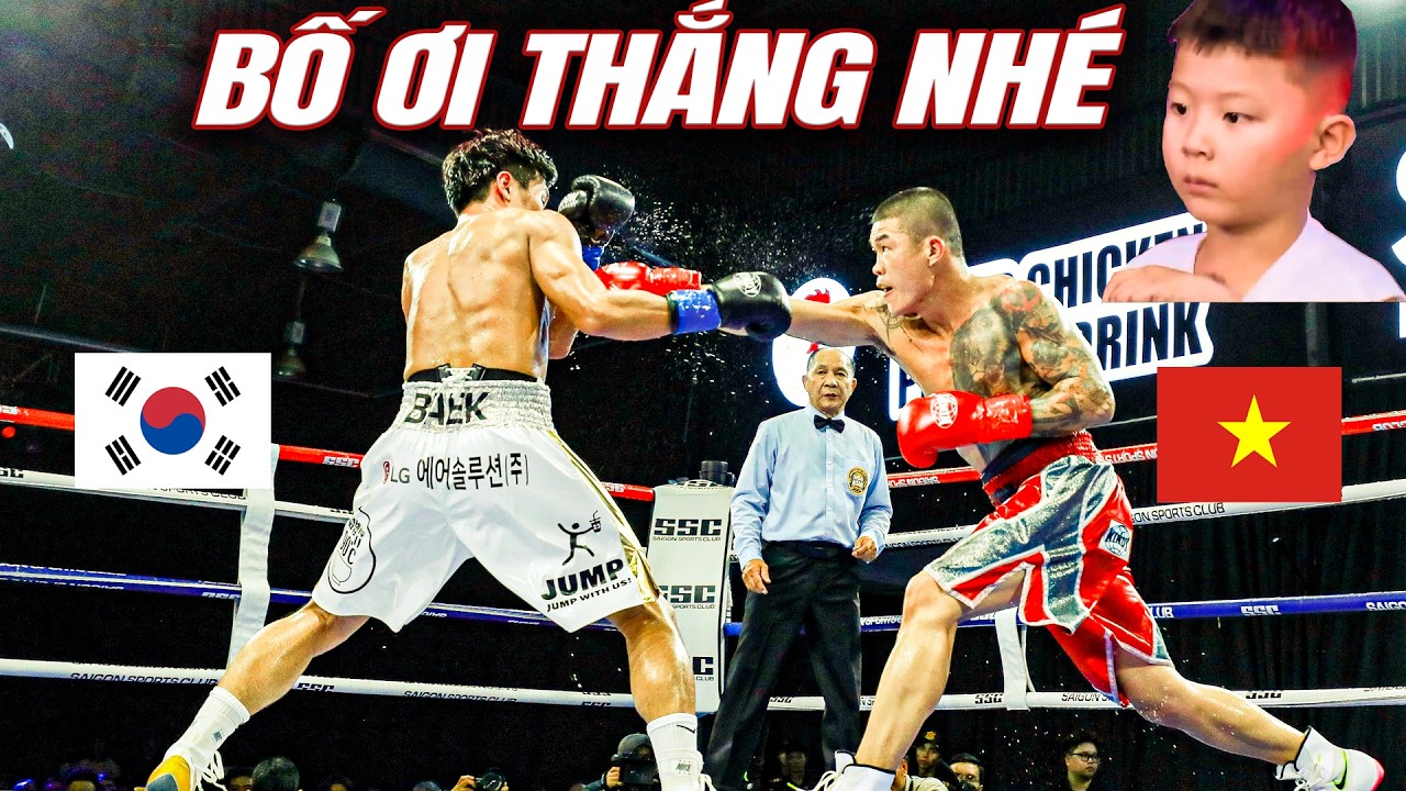 Trương Đình Hoàng đại thắng Quái vật Hàn Quốc khi con trai hét lớn cổ vũ bố hết mình
