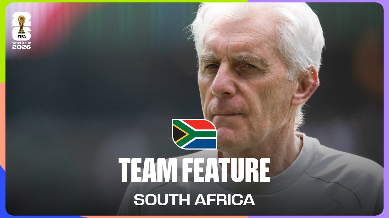 Team Feature: South Africa | Hugo Broos Prepares Bafana Bafana For A Crucial Game Against Czechia