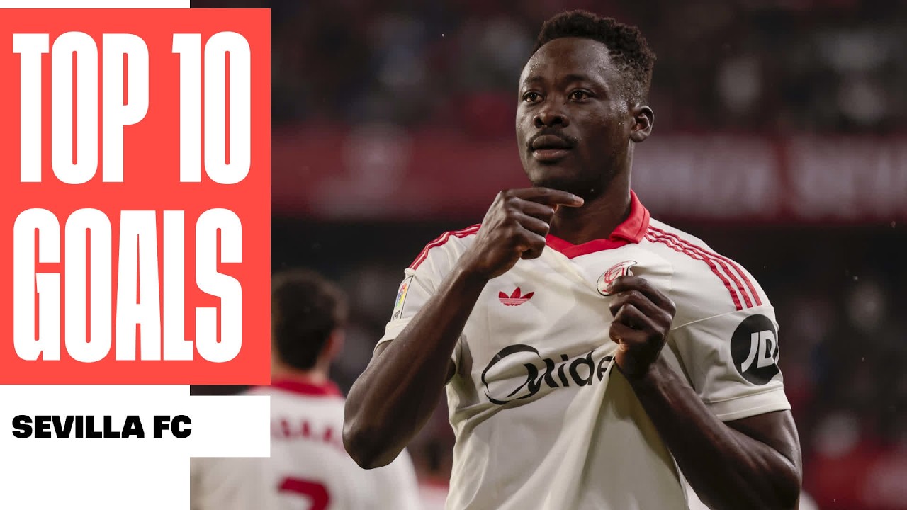 ¡Los 10 MEJORES GOLES del SEVILLA FC en LALIGA 2025/26! ❤️🤍 🔴⚪ background