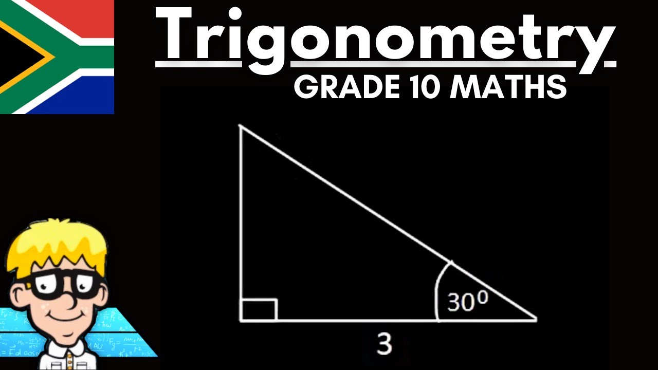 Grade 10 trigonometry