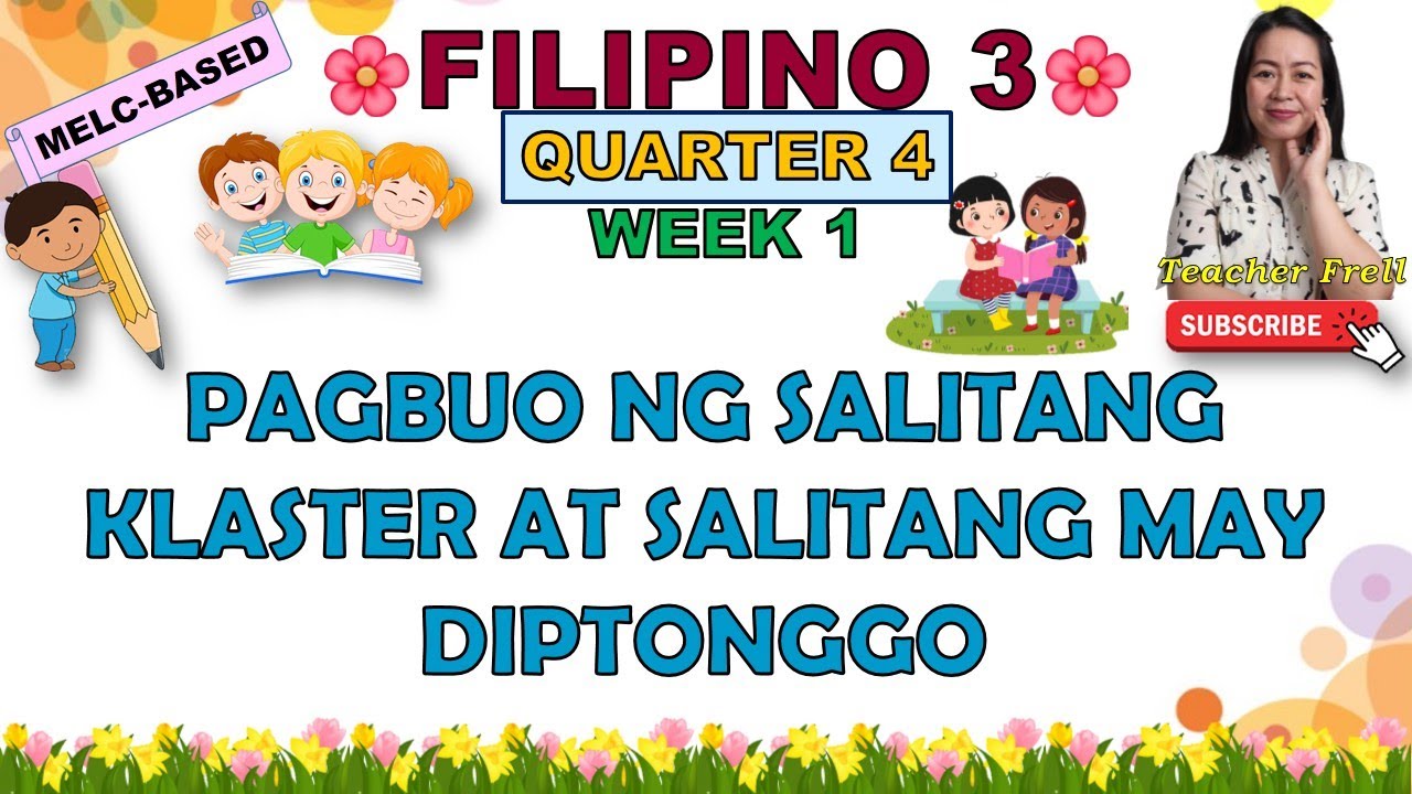 FILIPINO 3 - QUARTER 4