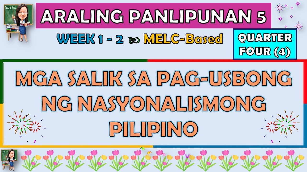 ARALING PANLIPUNAN 5 - QUARTER 4 (Week 1 to 8)