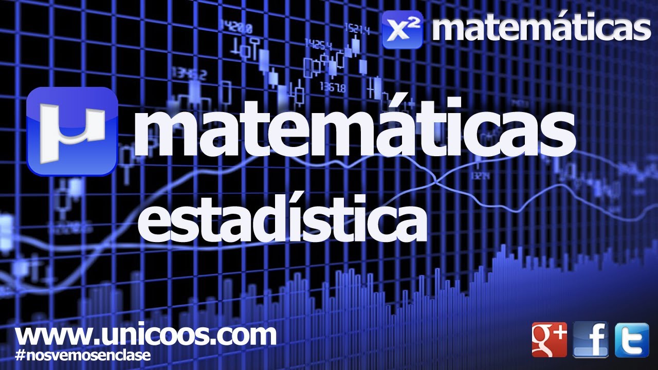 Estadística - MATEMATICAS