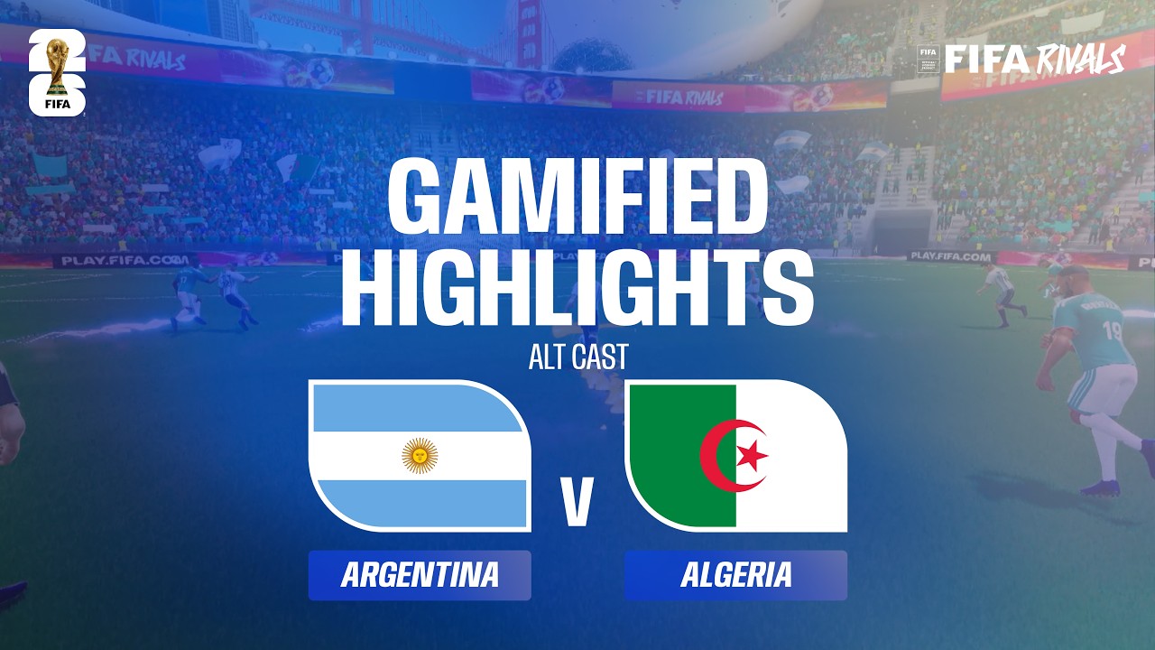Alt Cast Highlights: Argentina v Algeria | FIFA World Cup 2026™ background