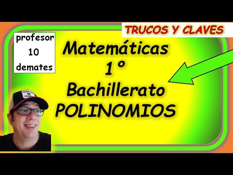 POLINOMIOS 1º BACHILLERATO Ejercicios y problemas resueltos