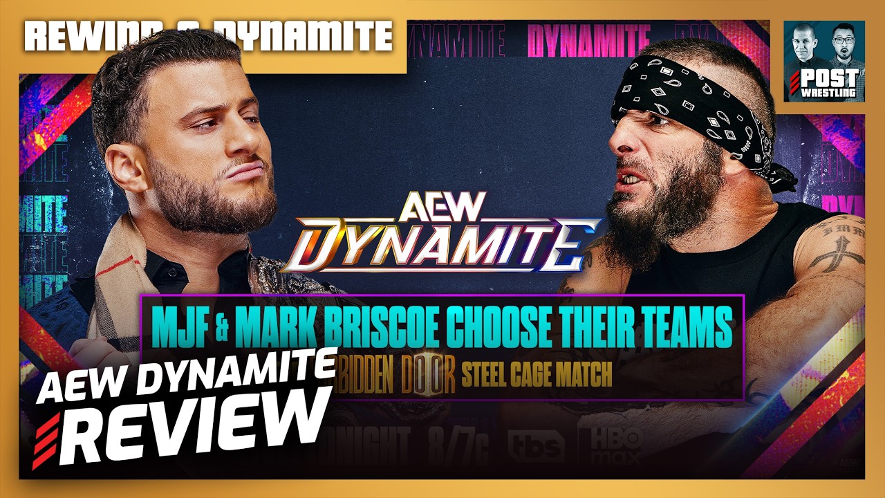 MJF & Briscoe Choose Teams: AEW Dynamite 6/17/26 Review | RAD 2026-06-18 14:00