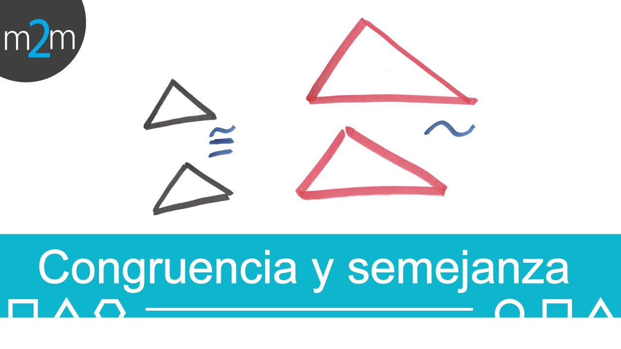 Geometría │ 7. Congruencia y Semejanza de triángulos