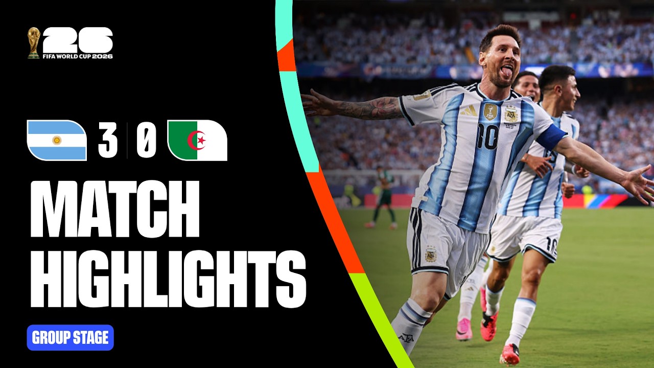 Highlights | Argentina 3-0 Algeria | FIFA World Cup 2026™ background