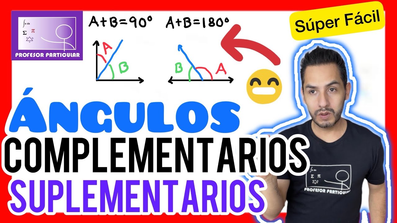 Ángulos complementarios y Suplementarios Ejercicios Resueltos