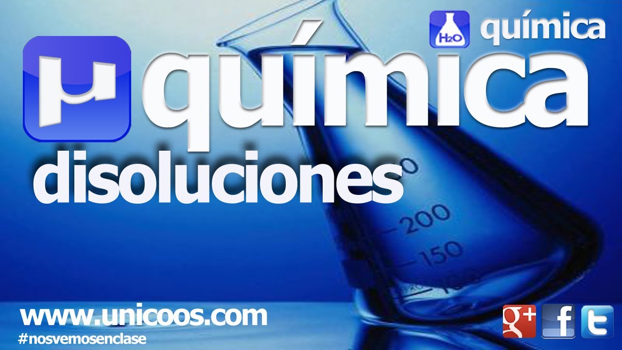 Disoluciones - QUIMICA