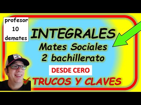 INTEGRALES SOCIALES 2 bachillerato matemáticas aplicadas a las ciencias sociales 2 Tutorial desde cero