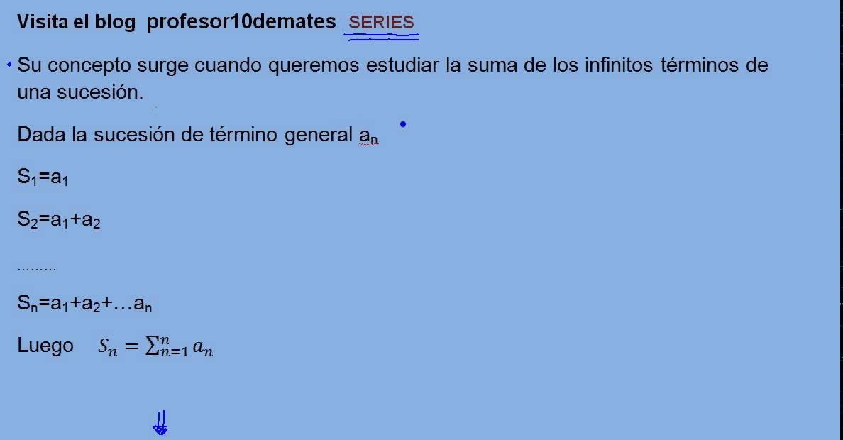 Series Numéricas ejercicios resueltos paso a paso