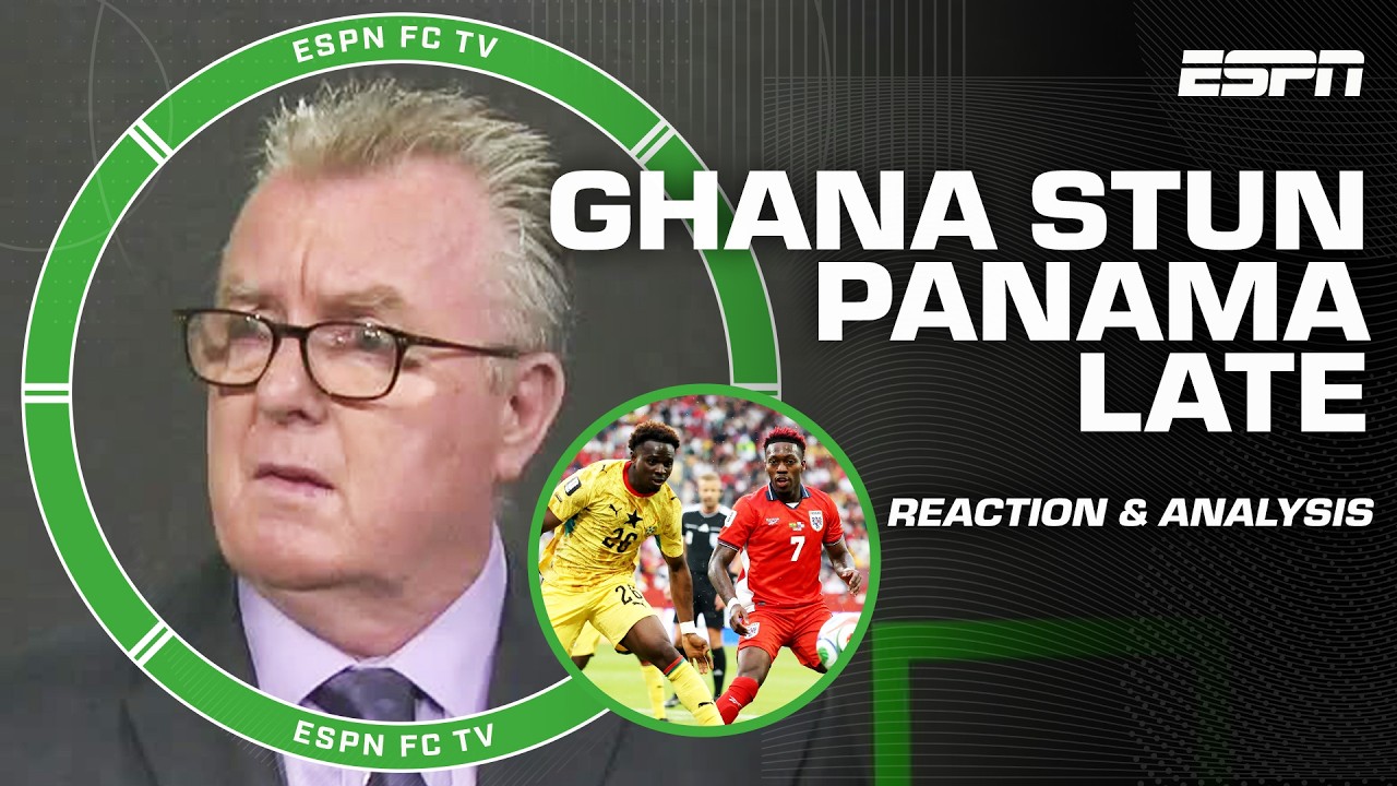 Reacting to Panama vs. Ghana 😮 'What a BLOW for Panama!' - Steve Nicol | ESPN FC