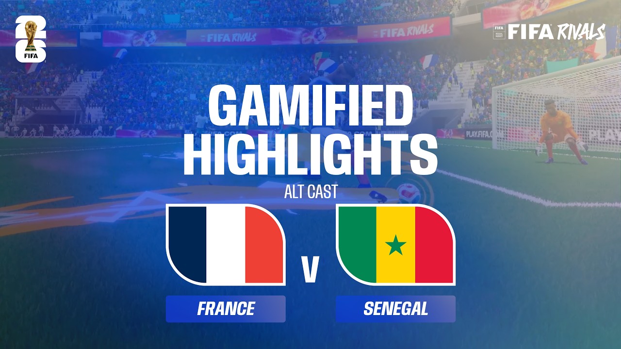 Alt Cast Highlights: France v Senegal | FIFA World Cup 2026™ background