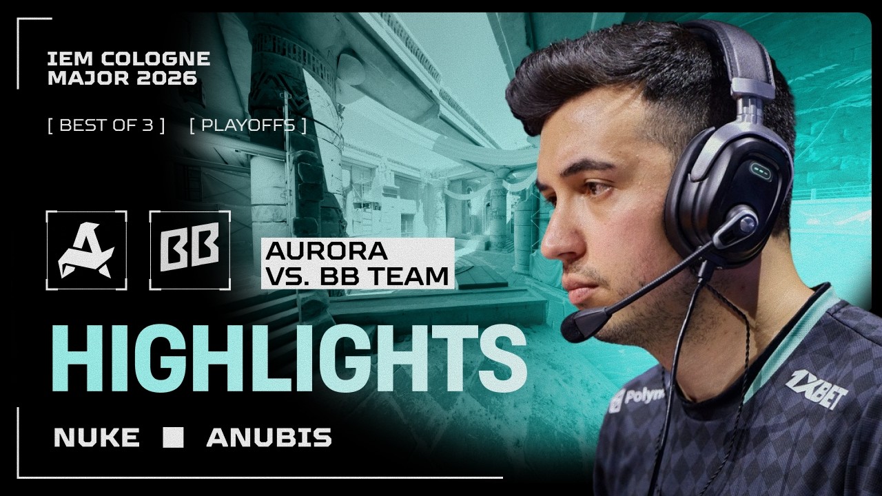 Aurora vs. BB Team | Highlights | IEM Cologne Major background