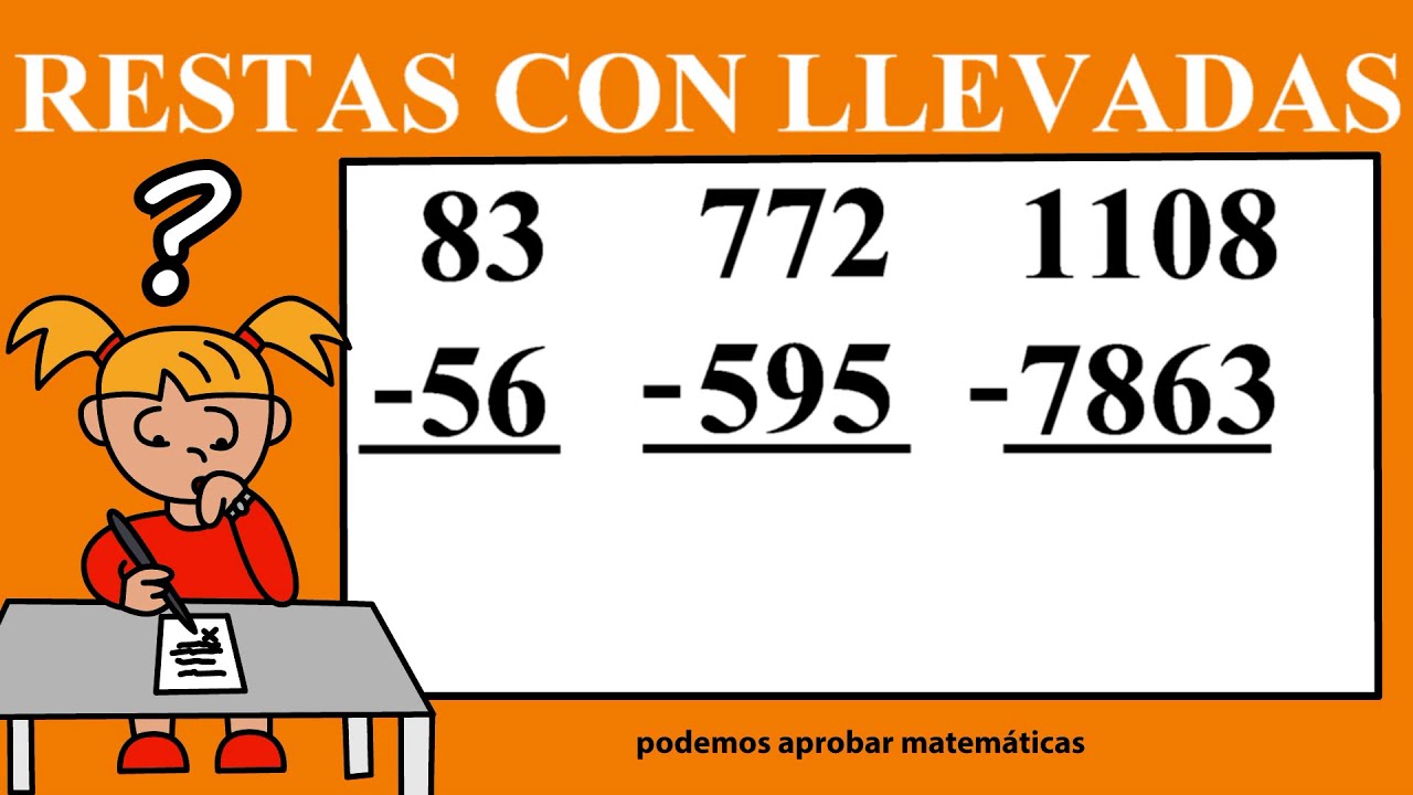 Restas llevando o con llevada