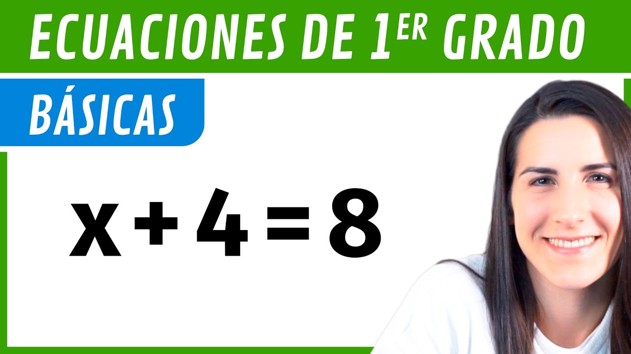 ECUACIONES de PRIMER Grado 🥇