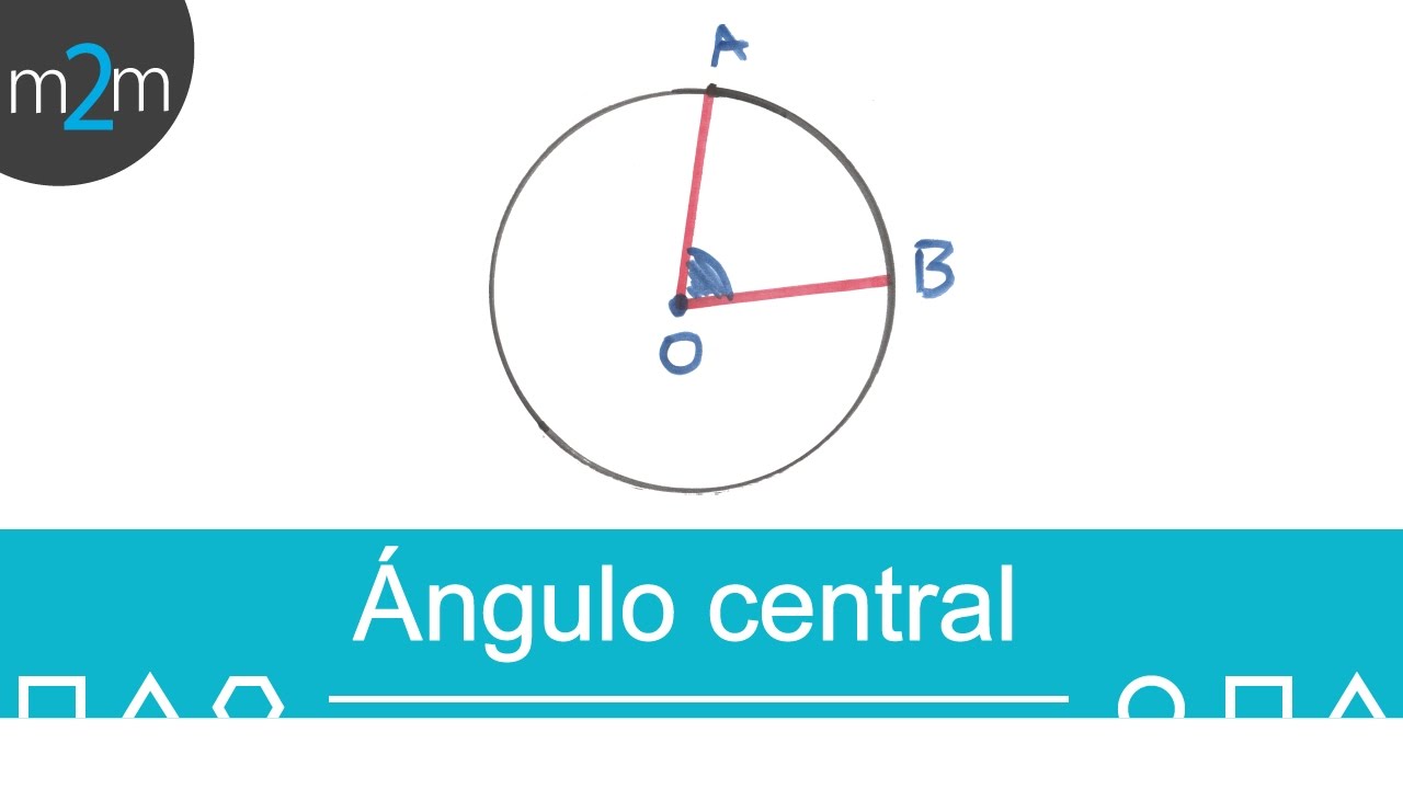 Geometría │ 11. Ángulos en la circunferencia