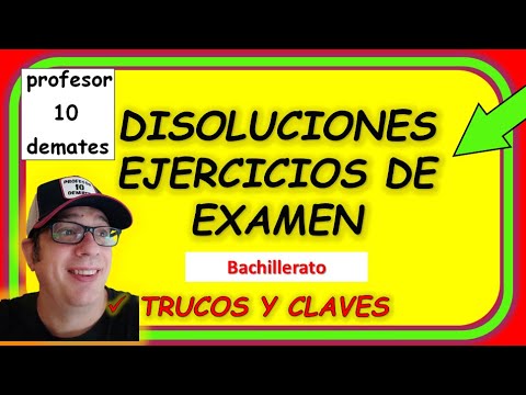 👉 DISOLUCIONES Bachillerato Ejercicios CLAVES y TRUCOS resueltos de exámanes Física y Química 1º 2º