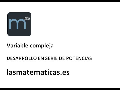 Desarrollo en serie de potencias