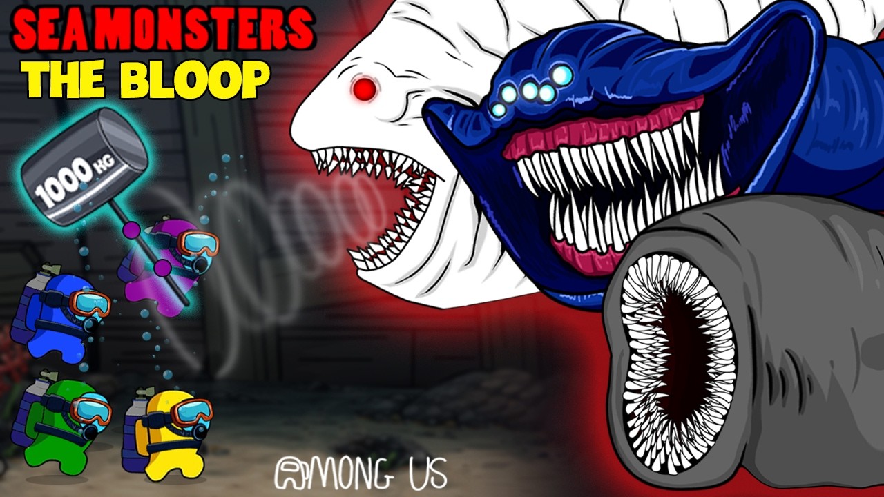 어몽어스 Among Us VS EL Gran Maja, Sea Eater, The Bloop EP3